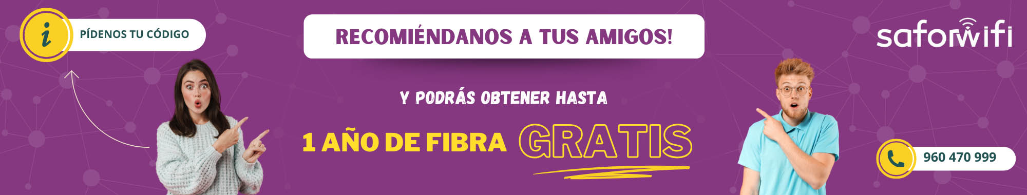 Banner promo trae un amigo a Saforwifi Gandia